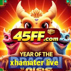 xhamater live